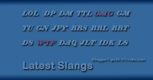 most wanted slang words for Facebook and Google Plus
