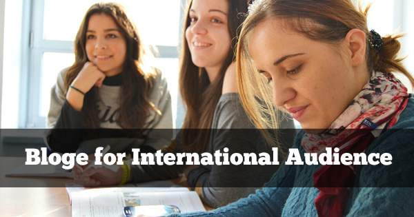 international audience and your blog